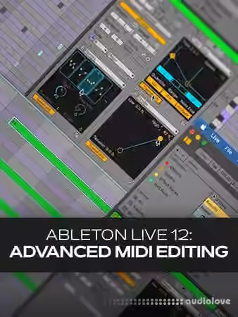 Groove3 Ableton Live 12 Advanced Editing [TUTORiAL]