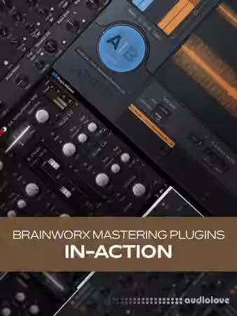 Groove3 Brainworx Mastering Plugins In-Action [TUTORiAL]