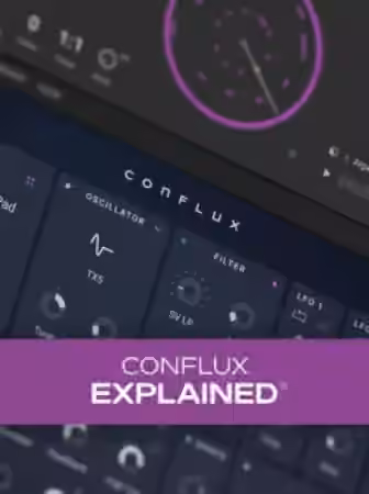 Groove3 Conflux Explained [TUTORiAL]