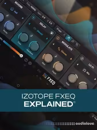 Groove3 iZotope FXEQ Explained [TUTORiAL]