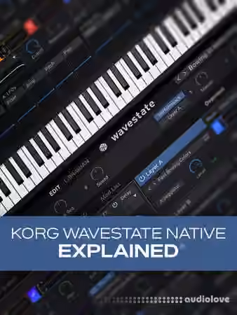Groove3 KORG Wavestate native Explained [TUTORiAL]