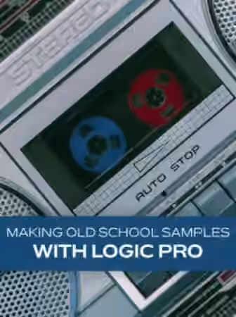 Groove3 Making Old School Samples with Logic Pro [TUTORiAL]