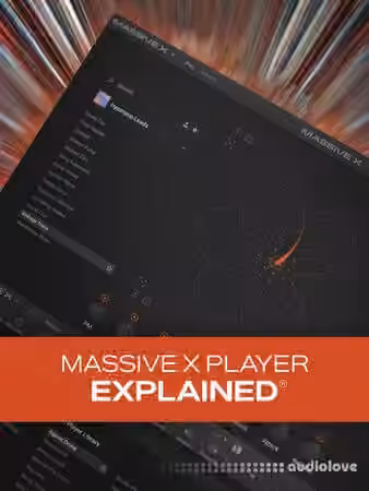 Groove3 Massive X Player Explained [TUTORiAL]