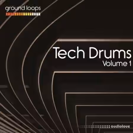 Ground Loops Tech Drums Volume 1 [WAV]
