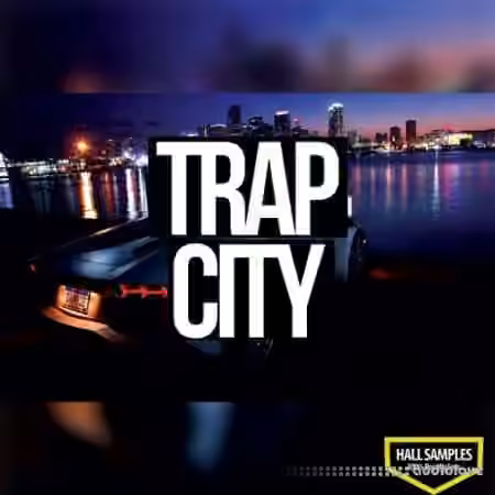 Hall Samples Trap City Vol.1 [WAV]