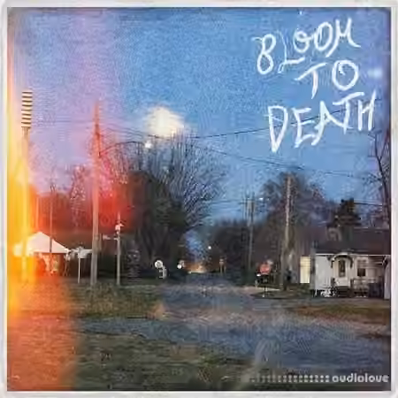 Hive Audio Bloom To Death [WAV]