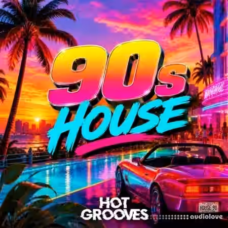 Hot Grooves 90s House [WAV, MiDi, Synth Presets]