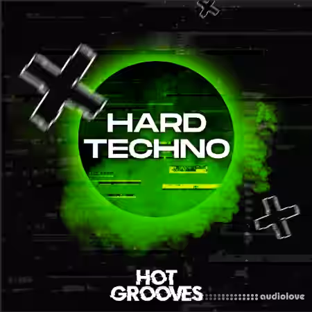 Hot Grooves Hard Techno [WAV, MiDi, Synth Presets]