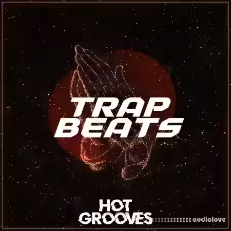 Hot Grooves Trap Beats [WAV, MiDi]