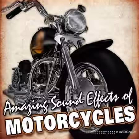 Hot Ideas Sound FX Amazing Sound Effects of Motorcycles [WAV]