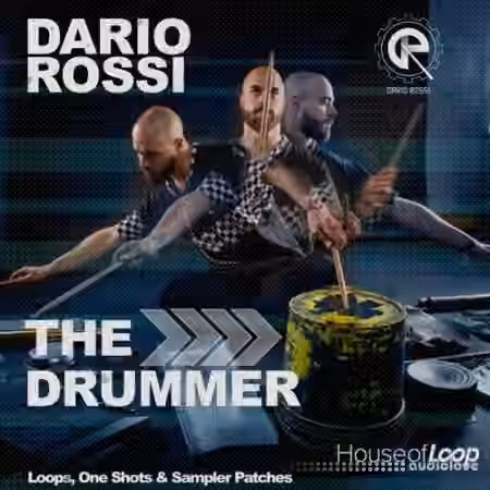 House Of Loop Dario Rossi "The Drummer" [MULTiFORMAT]