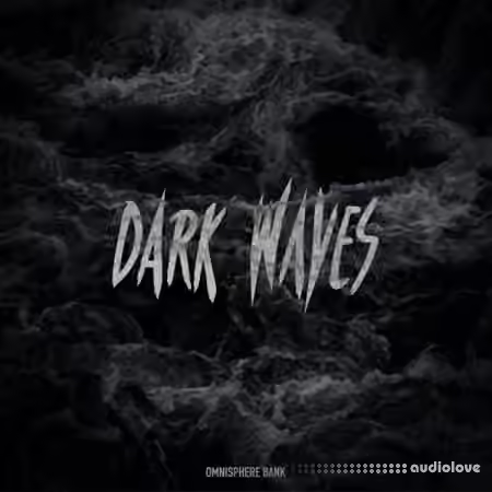 HZE Dark Waves (Omnisphere Bank) incl. Bonus Presets [Synth Presets]