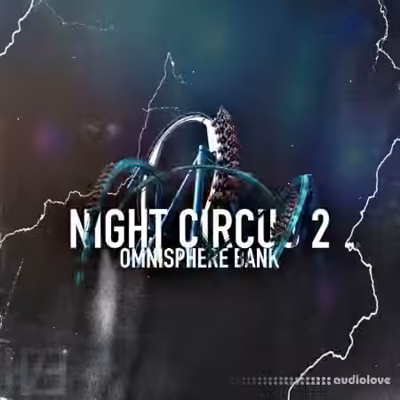 HZE Night Circus 2 [Synth Presets]