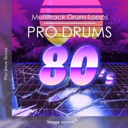 Image Sounds Pro Drums 80s [WAV]