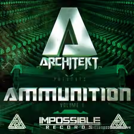 Impossible Records Architekt presents Ammunition Vol.1 [Synth Presets]
