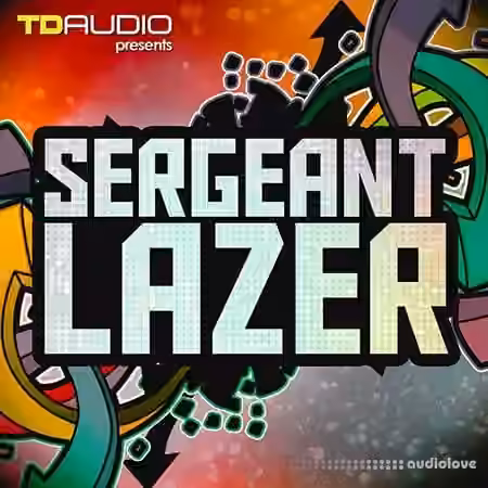 Industrial Strength TD Audio Sergeant Lazer [WAV, MiDi, Synth Presets, DAW Templates]