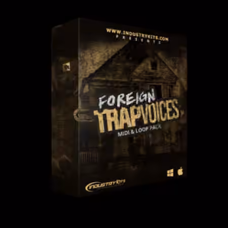 Industry Kits Foreign Trap Voices Vocal and Loop Pack [WAV]