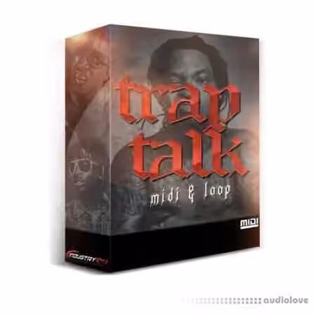 Industry Kits Trap Talk MIDI and Loop Pack [DAW Templates, WAV, MiDi]