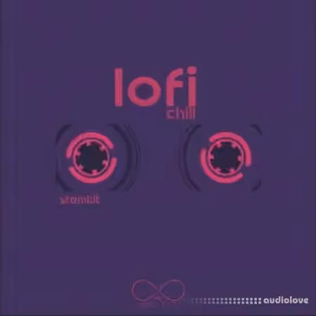 Infinit Essentials Lofi Chill (StemKit) [WAV]