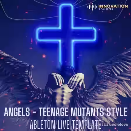 Innovation Sounds Angels Teenage Mutants Style Ableton 9 Techno Template [DAW Templates]
