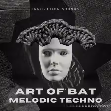 Innovation Sounds Art of Bat Melodic Techno [WAV, MiDi]