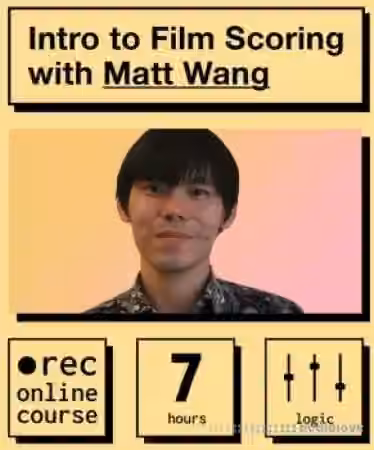 IO Music Academy Intro to Film Scoring with Matt Wang [TUTORiAL]