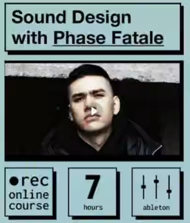 IO Music Academy Sound Design with Phase Fatale [TUTORiAL]
