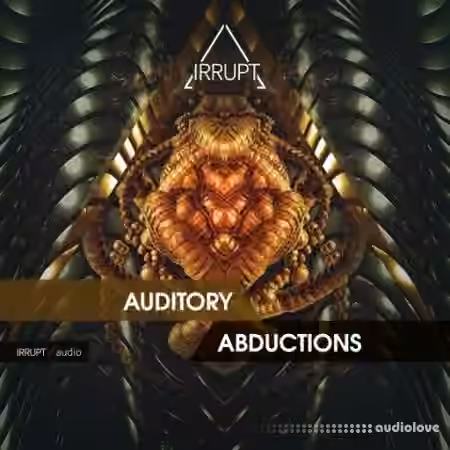 IRRUPT Audio Auditory Abductions [WAV]