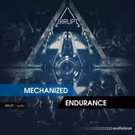 Irrupt Mechanized Endurance [WAV]