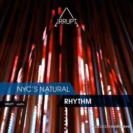 Irrupt NYC's Natural Rhythm [WAV]