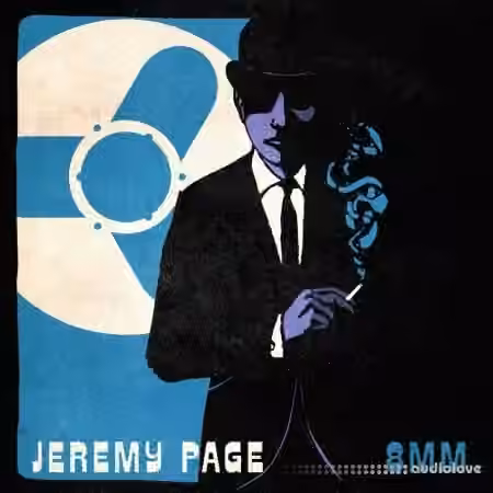 Jeremy Page 8mm (Compositions and Stems) [WAV]