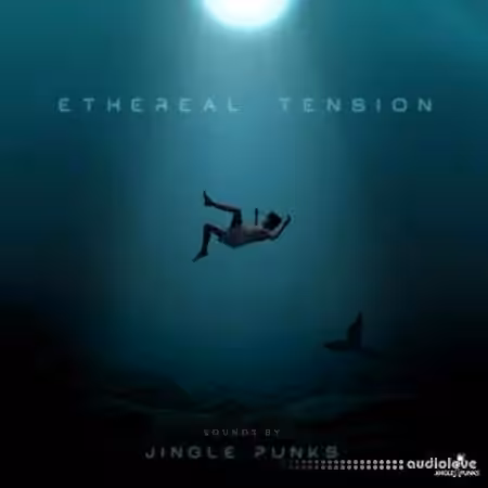 JINGLE PUNKS Ethereal Tension [WAV]