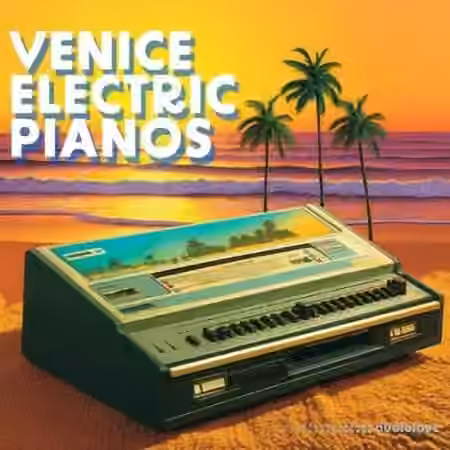 Karanyi Sounds Venice Electric Pianos Expansion [Synth Presets]