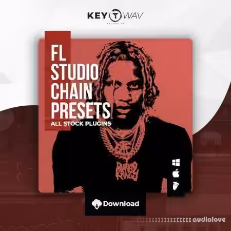 Key WAV You Know FL STUDIO Vocal Chain Preset [Synth Presets]