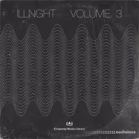 Kingsway Music Library ILLNGHT Vol.3 (Compositions) [WAV]