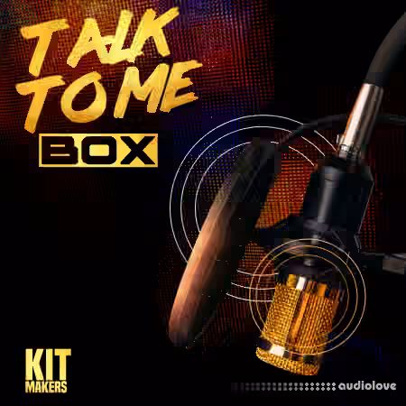 Kit Makers Talk To Me Box [WAV]