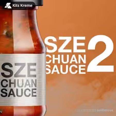Kits Creme KingBNJMN Szechuan Sauce Vol.2 [WAV]