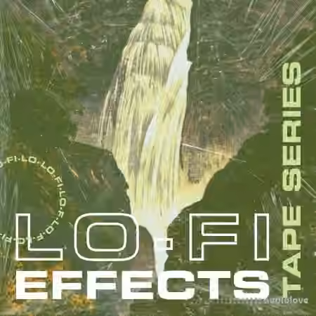 Lazerdisk Tape Series Lo-Fi Effects [WAV]