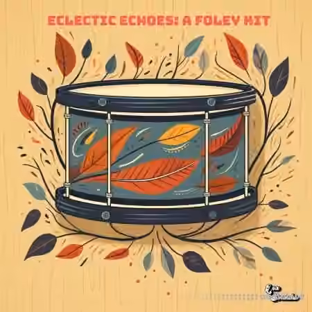 LEX Sounds Eclectic Echoes: A Foley Kit [WAV]