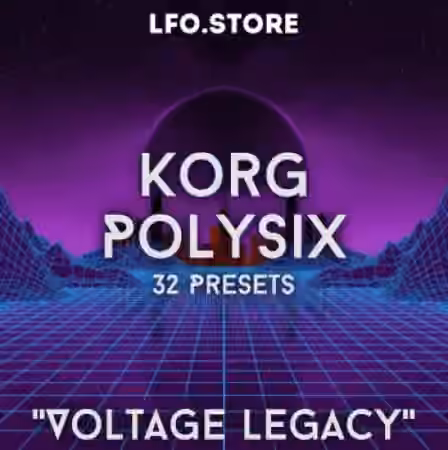 LFO Store Korg Polysix Voltage Legacy Soundset [Synth Presets]