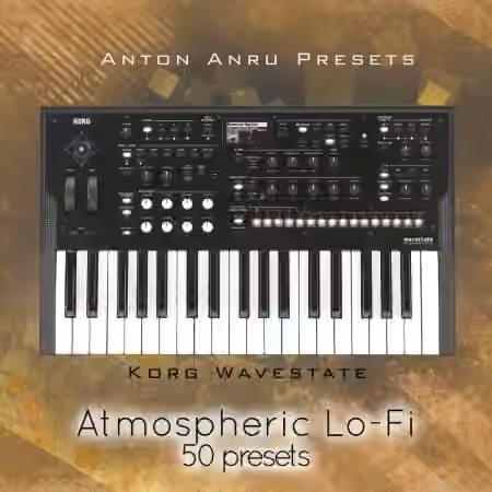 LFO Store Korg Wavestate 2 Atmospheric Lo-Fi 50 Presets by Anton Anru [Synth Presets]