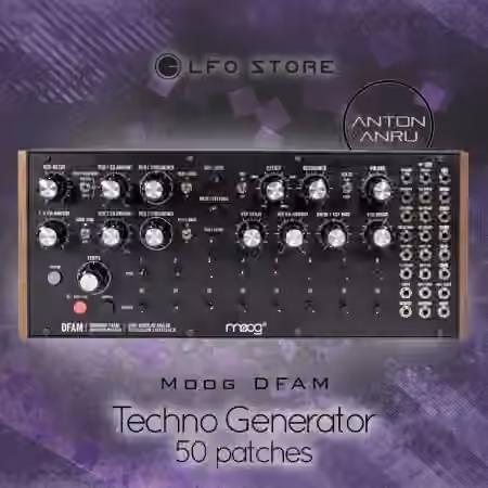 LFO Store Moog DFAM Techno Generator (50 Patches by Anton Anru) [Synth Presets]