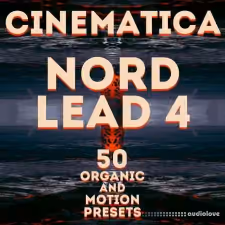 LFO Store Nord Lead 4 Cinematica [Synth Presets]