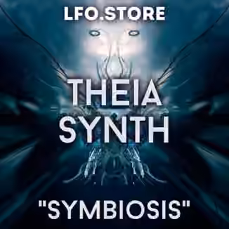 LFO Store Theia Synth Symbiosis Soundset 45 Presets [Synth Presets]