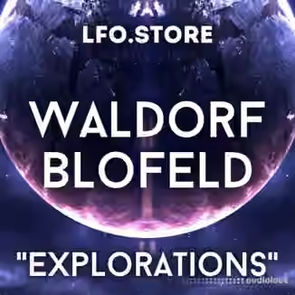 LFO Store Waldorf Blofeld Explorations Soundset [Synth Presets]