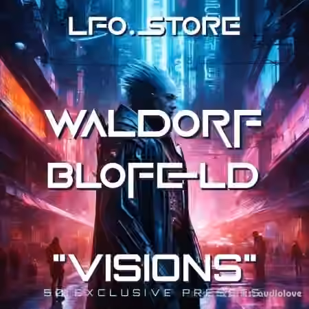 LFO Store Waldorf Blofeld Visions (50 Exclusive Presets) [Synth Presets]