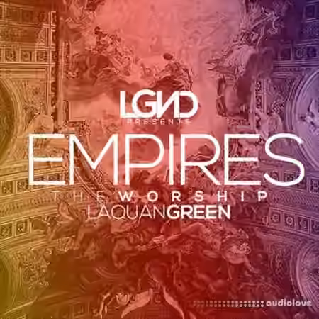 LGND Media Empires The Worship [WAV, MiDi, AiFF]