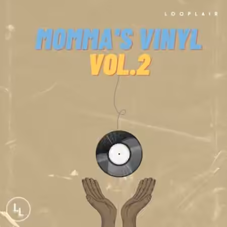 Looplair Momma's Vinyl Vol.2 Vintage Soul Sample Pack (Composition Only) [WAV]