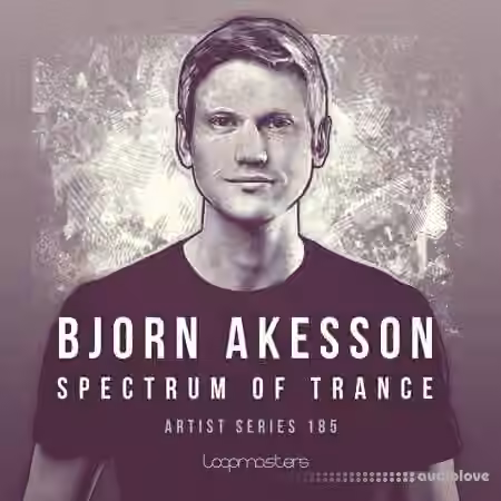 Loopmasters Bjorn Akesson Spectrum Of Trance [MULTiFORMAT]