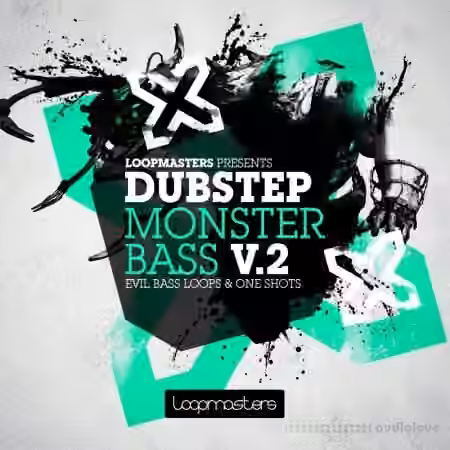 Loopmasters Dubstep Monster Bass Vol.2 [MULTiFORMAT]